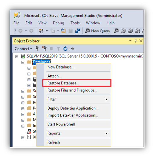 Choose to restore your database by right-clicking databases in Object Explorer and then selecting Restore Database