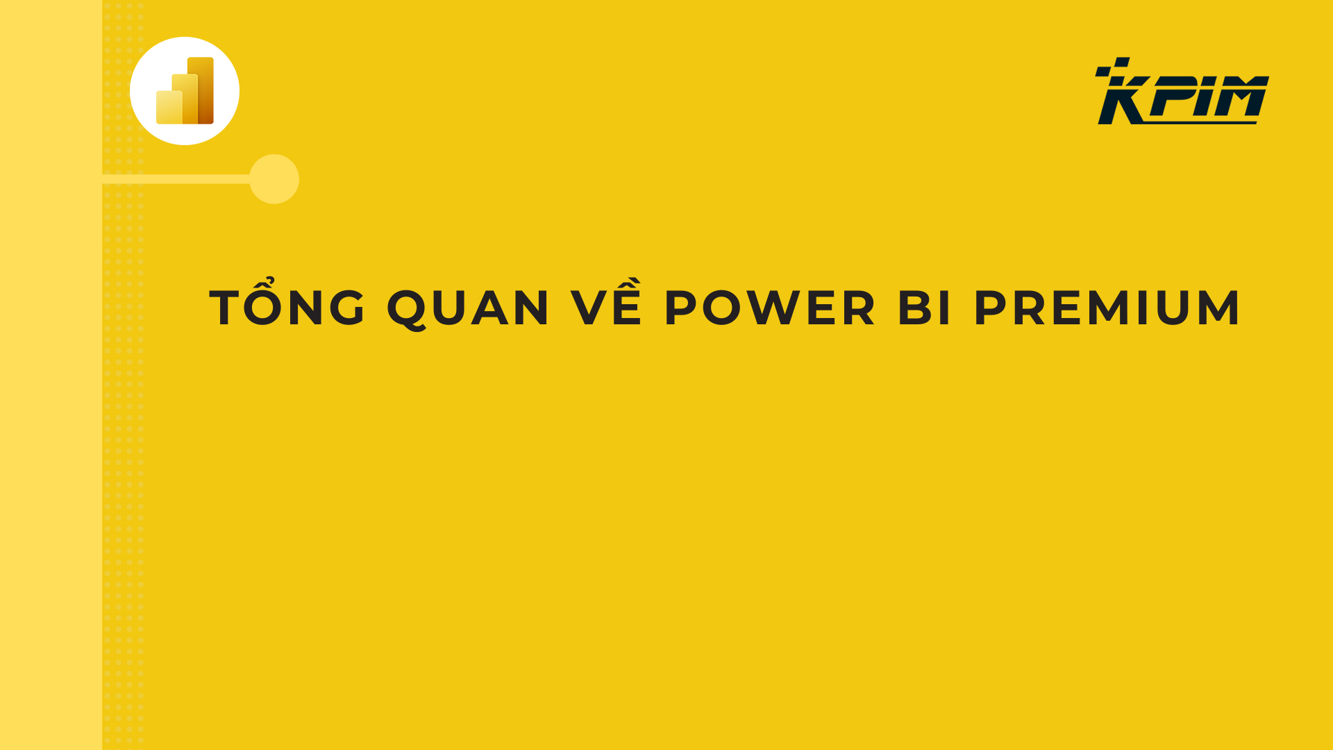 t-ng-quan-v-power-bi-premium